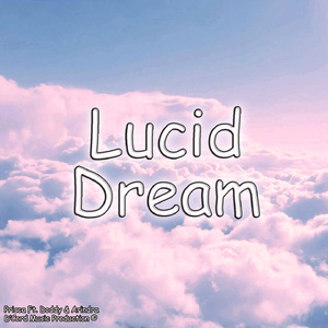 Lucid Dream