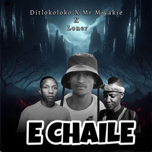 E chaile