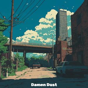 Damen Dust
