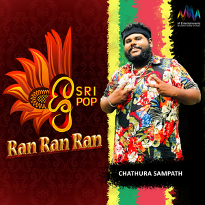 Ran Ran Ran (SriPop)