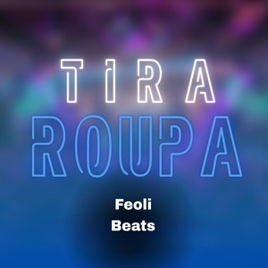 Tira Roupa