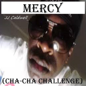 Mercy (Cha Cha Challenge) [feat. Wyandotte, Sweet2blk & Momma's Fat Boi]