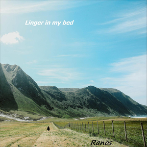 Linger in My Bed