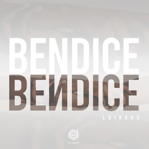 Bendice