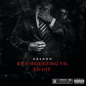 Fra Ingenting Til En Hit