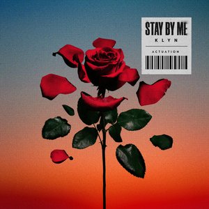 Stay by me