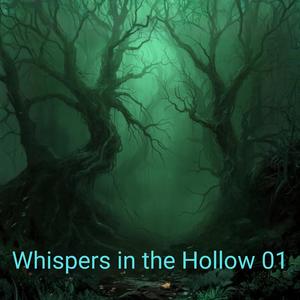 Whispers in the Hollow 01