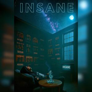 INSANE