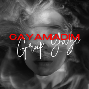 Cayamadım