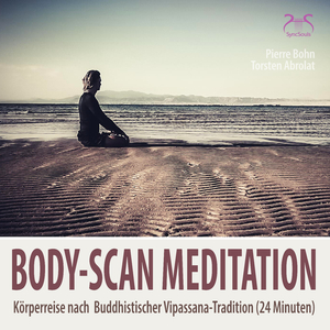 Body-Scan Meditation - Körperreise, Achtsamkeitsübung gesamter Körper, Teil 5