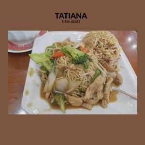 Tatiana