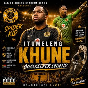 ITUMELENG KHINE -THE LEGEND