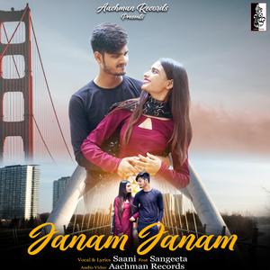 Janam Janam (feat. Saani & Sheetal Panchal)