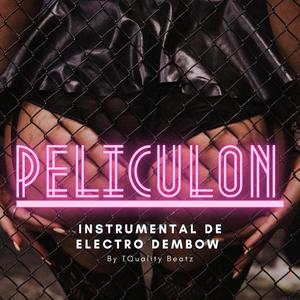 Peliculon (Dembow Instrumental)