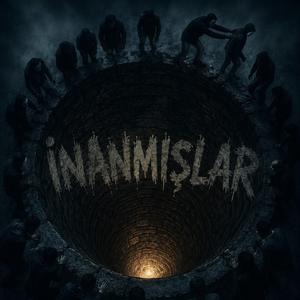 İNANMIŞLAR