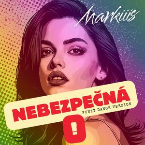 Nebezpečná (Funky Dance Version)