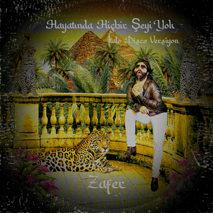Hayatında Hiçbir Şeyi Yok (İtalo Disco Versiyon)