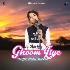 Ghoom Liye