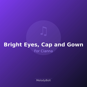 Bright Eyes, Cap and Gown (Version 1)