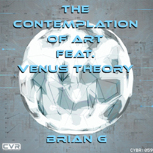 The Contemplation of Art (feat. Venus Theory) (Original Mix)