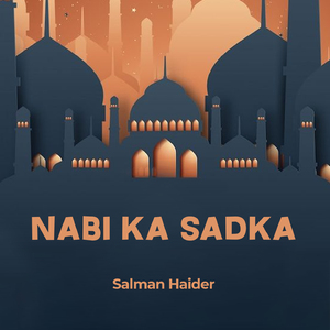 Nabi Ka Sadka