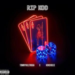 RIP KOD (feat. Honcholee)