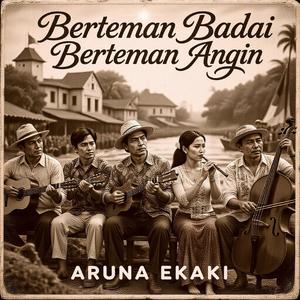 Berteman Badai Berteman Angin (Keroncong Pop)