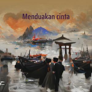 Menduakan Cinta