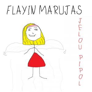 Flayin Marujas