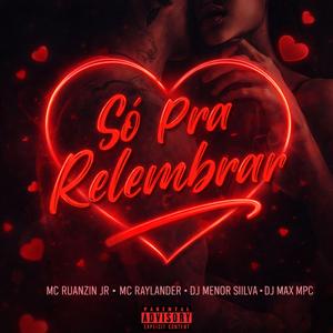 Só Pra Relembrar