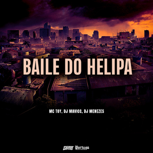 Baile Do Helipa