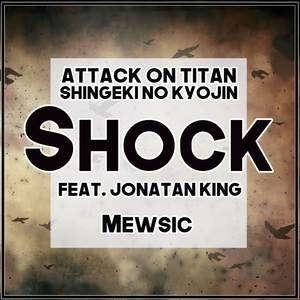 Shock (From "Attack on Titan / Shingeki no Kyojin Final Season")