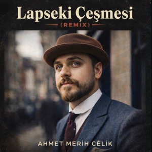 Lapseki Çeşmesi (Remix)