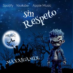 SIN RESPETO