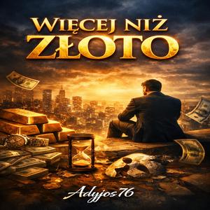 Więcej Niż Złoto