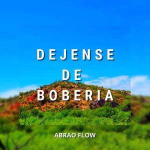 Déjense de Bobería