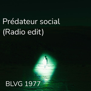 Prédateur social (Radio edit)