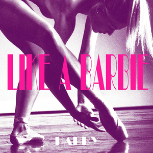 Like a Barbie - Single