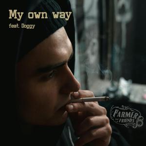 My own way (feat. Doggy)