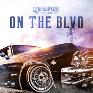 On the Blvd (feat. Doll E Girl & Shady Loks)