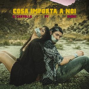 Cosa Importa A Noi (feat. Enéri Vibez)