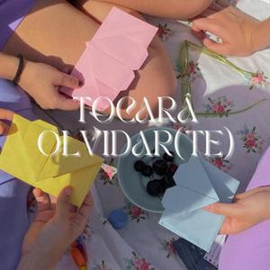 Tocará Olvidar(te)
