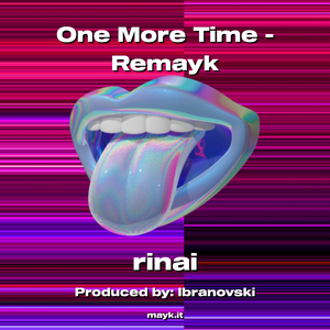 One More Time - Remayk