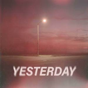 Yesterday