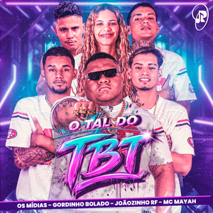 O Tal do Tbt