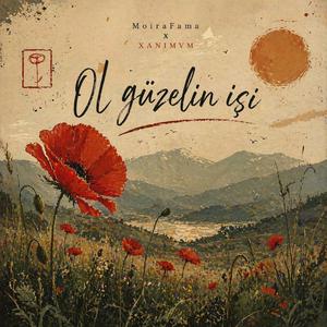 Ol Güzelin İşi (feat. XANIMVM)