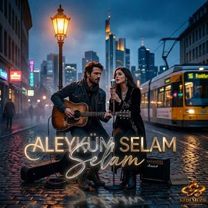 Aleyküm Selam (Frankfurt Sokakları)