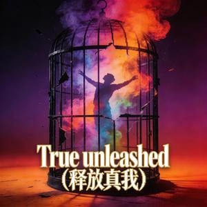 True Unleashed