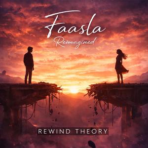 Faasla (Reimagined)