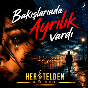 Bakışlarında Ayrılık Vardı (Canlı)